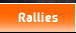 Rallies