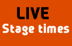 live stage times